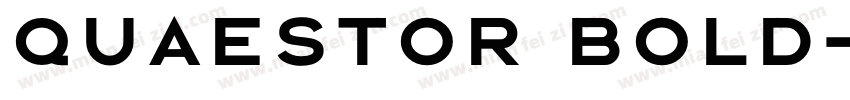 Quaestor Bold字体转换